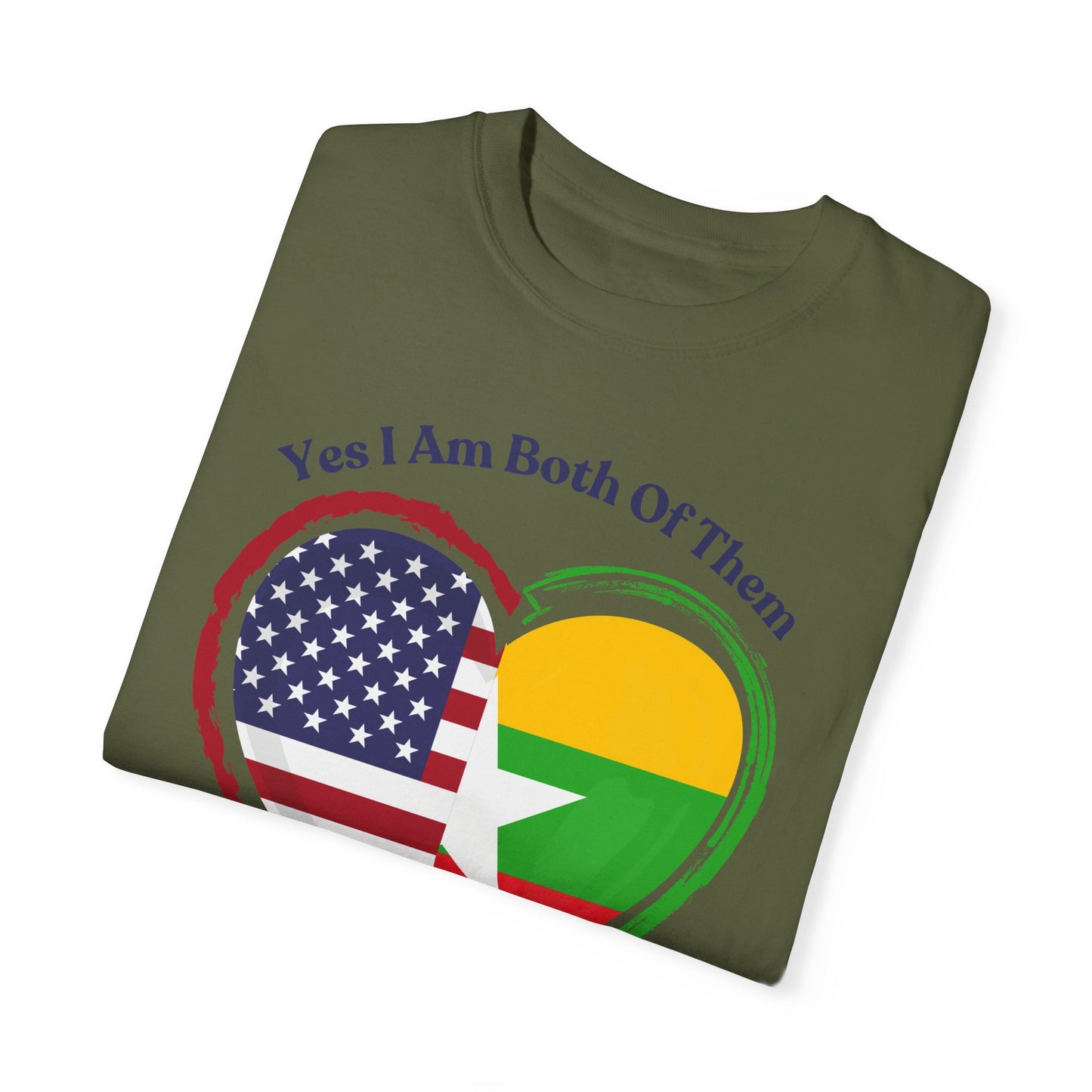 Burmese American  T-Shirt - "Yes I Am Both Of Them"