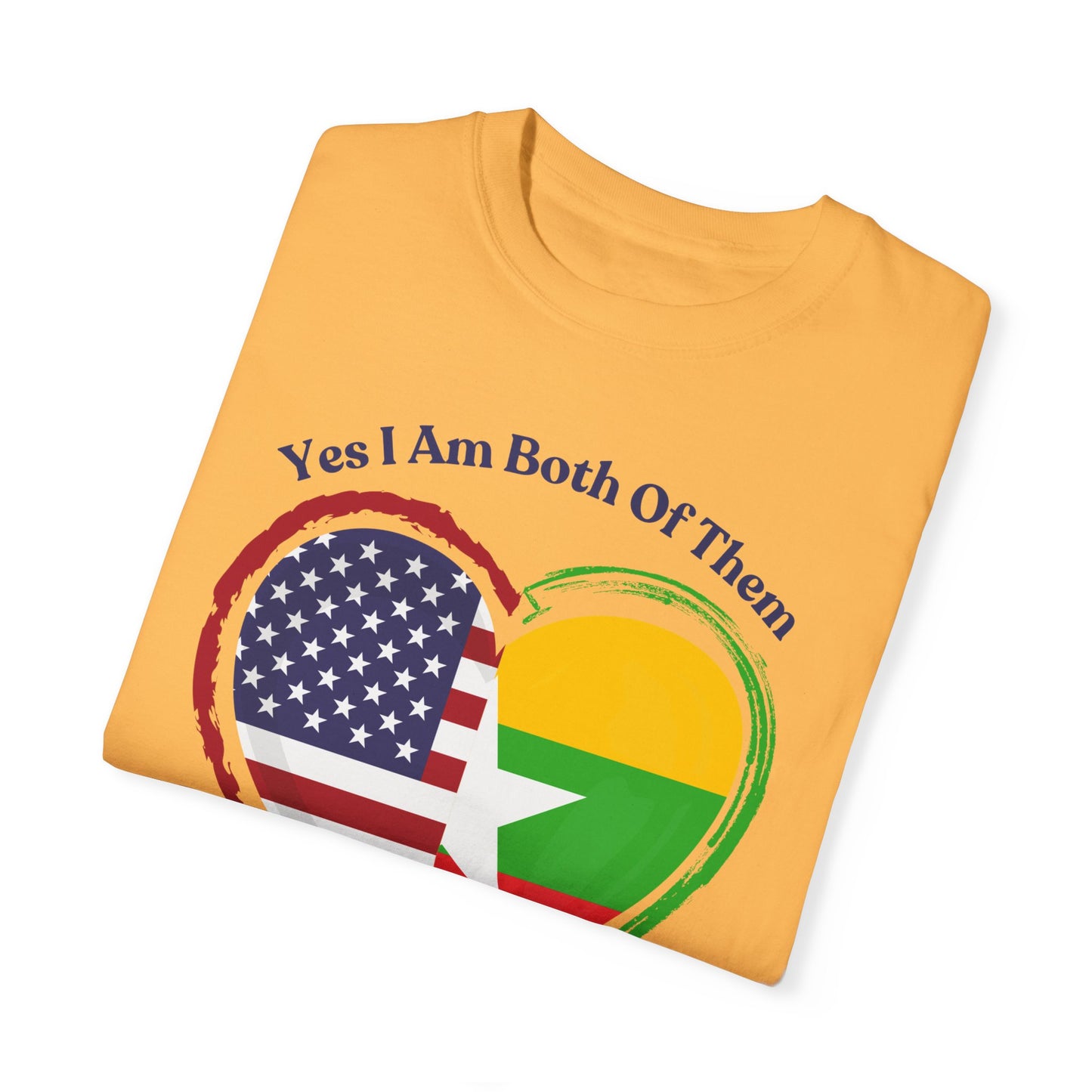 Burmese American  T-Shirt - "Yes I Am Both Of Them"