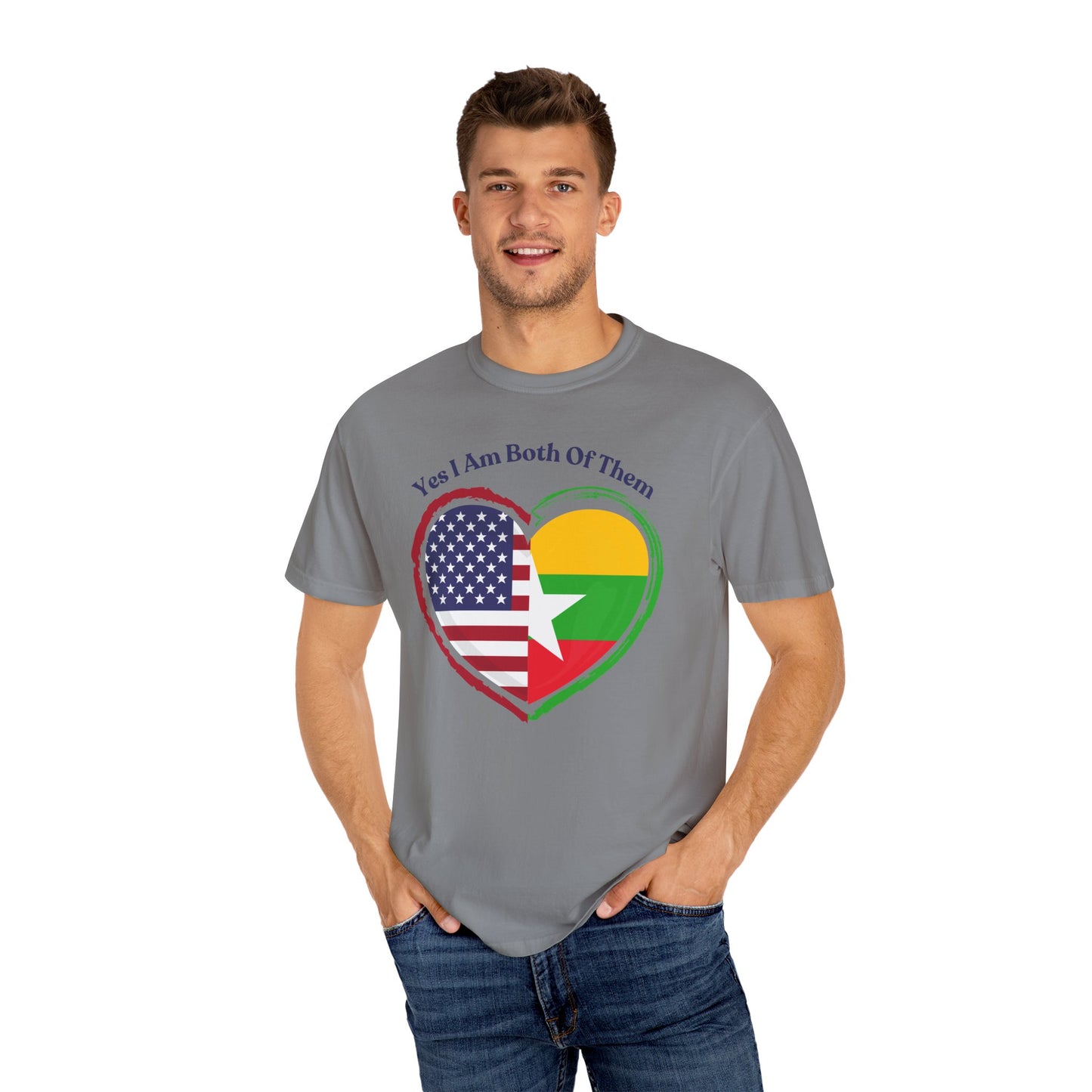 Burmese American  T-Shirt - "Yes I Am Both Of Them"